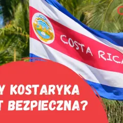 Czy na Kostaryce jest bezpiecznie? Odkryj prawdę o bezpieczeństwie turystów