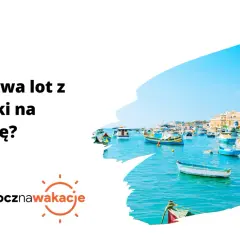 Lot Poznań-Malta: Ile trwa? Sprawdź czas i planuj podróż
