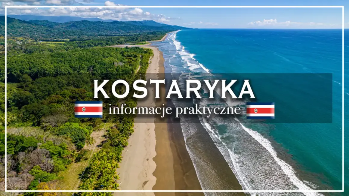 Rajskie plaże i bujna zieleń – idealne miejsce na **kostaryka wakacje**. Informacje praktyczne dla podróżujących.