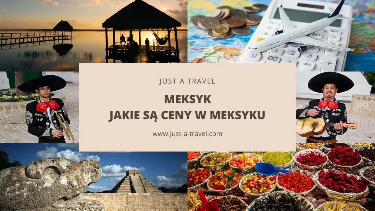 Ceny w Meksyku - ile naprawdę kosztuje wyjazd?