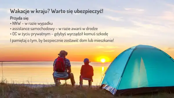 Wypoczynek w Polsce? Pomyśl o ubezpieczeniu turystycznym! NNW, assistance, OC – to podstawa bezpiecznych wakacji.